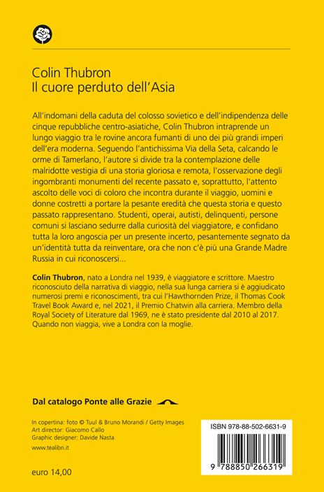 Il cuore perduto dell'Asia - Colin Thubron - 2