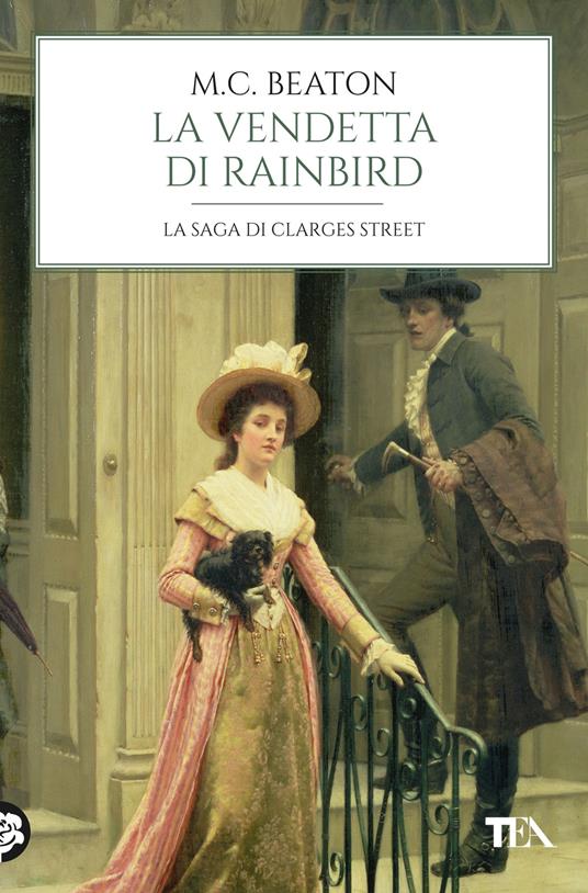 La vendetta di Rainbird. 67 Clarges Street - M. C. Beaton - copertina