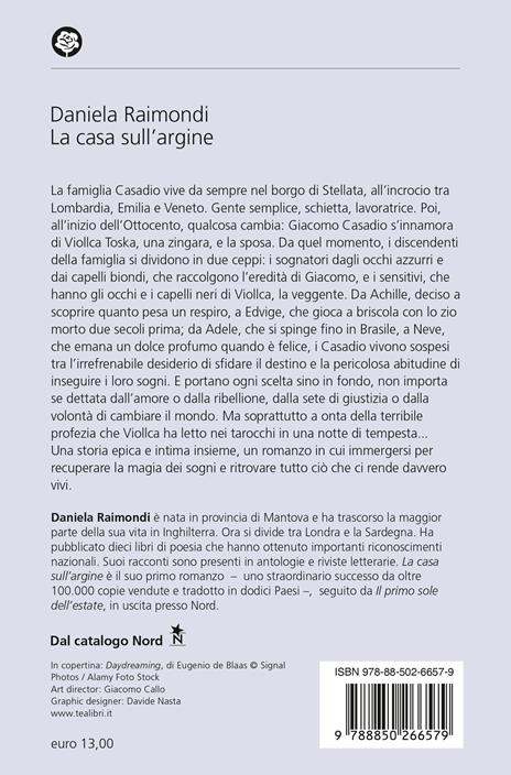 La casa sull'argine. La saga della famiglia Casadio - Daniela Raimondi - 2