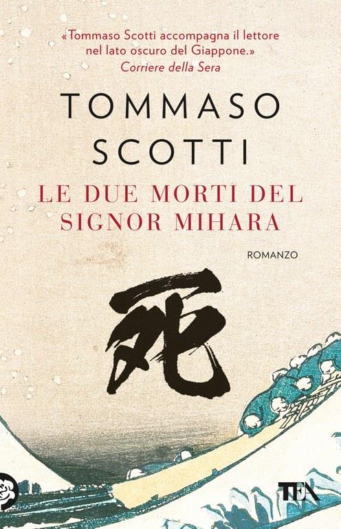 Le due morti del signor Mihara - Tommaso Scotti - copertina