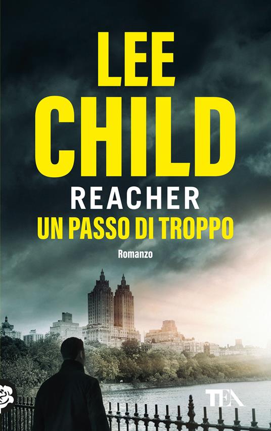 Un passo di troppo - Lee Child - copertina