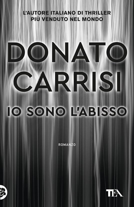 Io sono l'abisso - Donato Carrisi - copertina