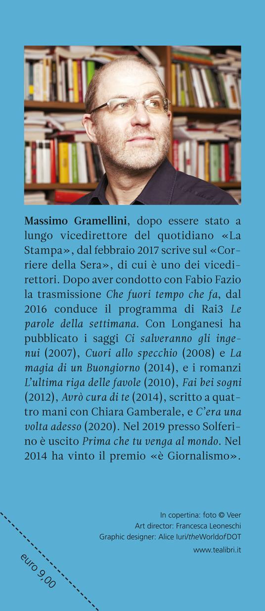 Fai bei sogni. Dieci anni dopo - Massimo Gramellini - 3