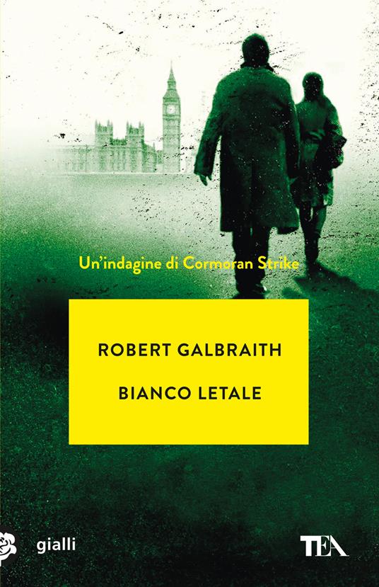 Bianco letale. Un'indagine di Cormoran Strike - Robert Galbraith - copertina