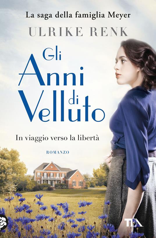 Gli anni di velluto. Il destino di una famiglia - Ulrike Renk - copertina