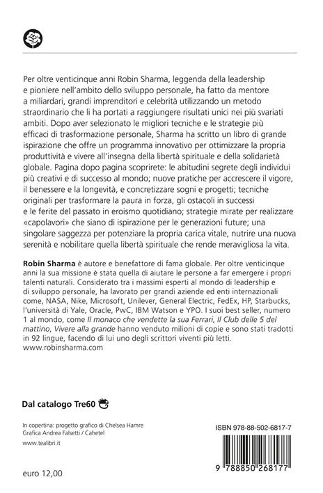 Manuale per eroi di tutti i giorni. Risveglia la positività, aumenta la produttività, aiuta il mondo - Robin S. Sharma - 2