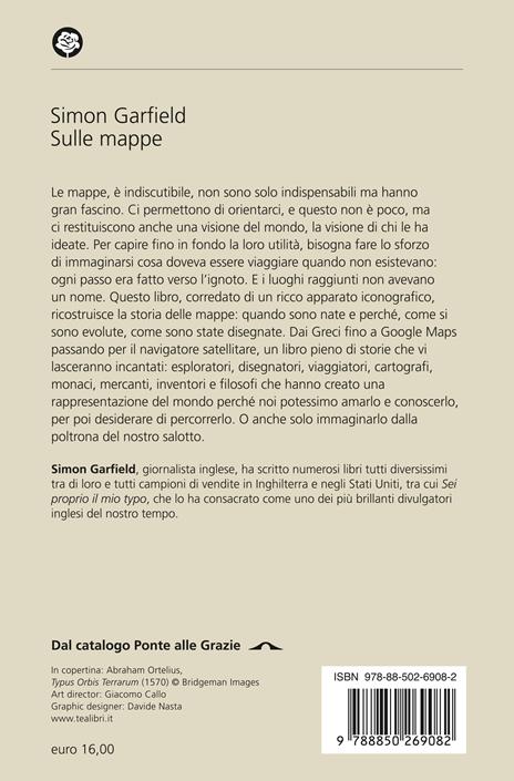 Sulle mappe. Il mondo come lo disegniamo - Simon Garfield - 2