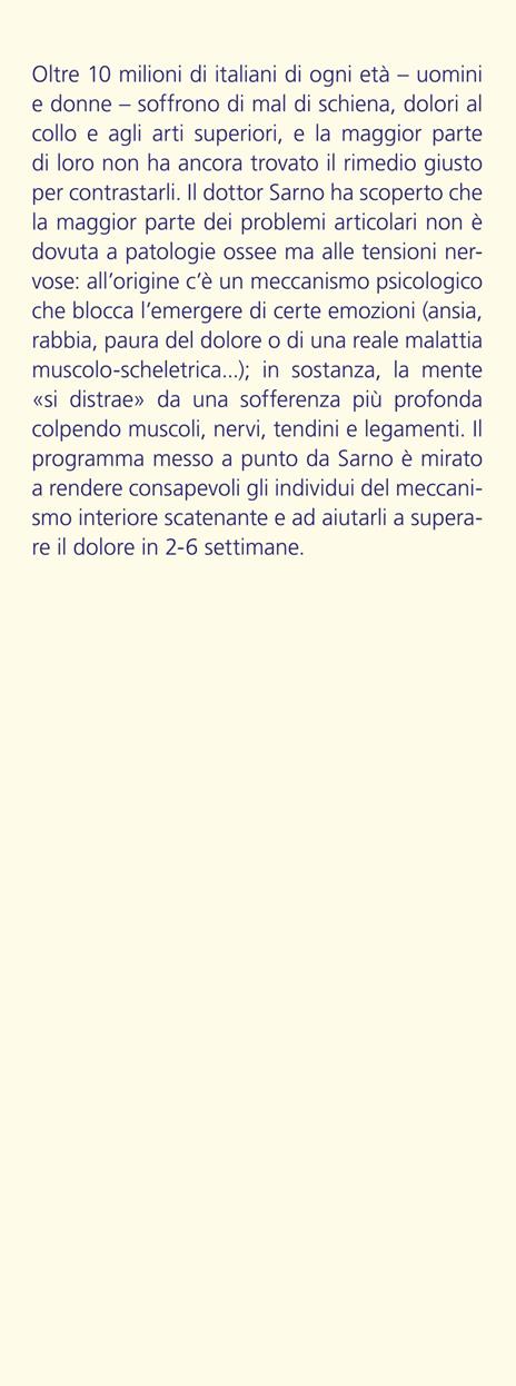 Curare il mal di schiena. Senza farmaci, senza interventi, senza esercizi - John E. Sarno - 2