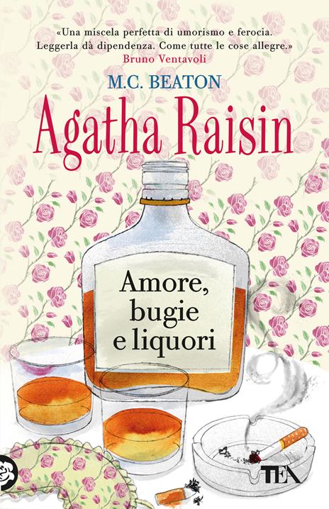 Amore, bugie e liquori. Agatha Raisin - M. C. Beaton - copertina