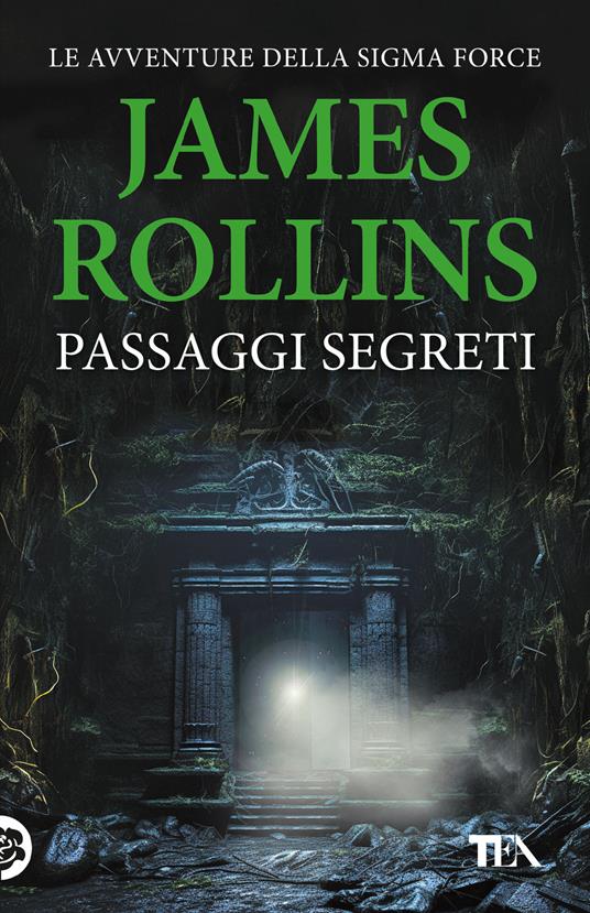 Passaggi segreti. Tutti i racconti dalla A alla Sigma - James Rollins - copertina