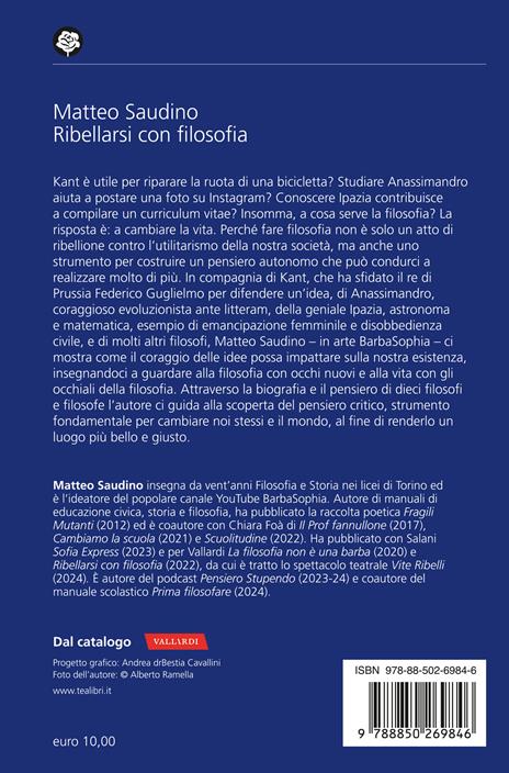 Ribellarsi con filosofia. Scopri con i grandi filosofi il coraggio di pensare - Matteo Saudino - 2