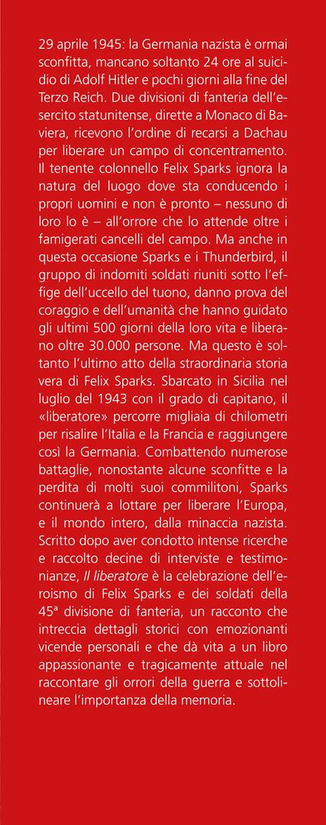 Il liberatore. Dalle coste della Sicilia all'inferno di Dachau: un'odissea di 500 giorni durante la Seconda guerra mondiale - Alex Kershaw - 2