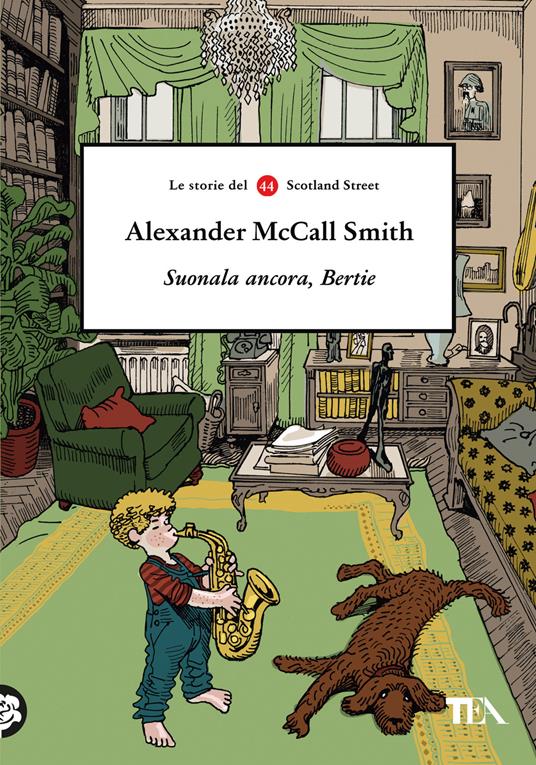 Suonala ancora, Bertie. Le storie del 44 Scotland Street - Alexander McCall Smith - copertina