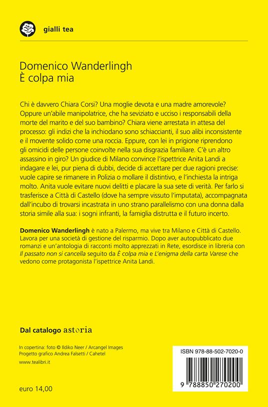 È colpa mia. Un caso per l'ispettore Anita Landi - Domenico Wanderlingh - 2