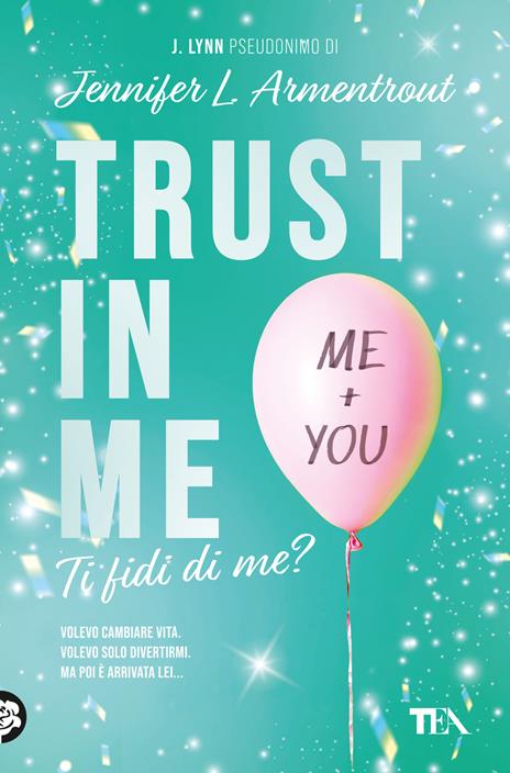 Trust in me. Ti fidi di me? - Armentrout Jennifer L. (J. Lynn) - copertina