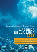 L'agenda della luna 2025