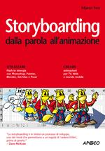 Storyboarding dalla parola all'animazione