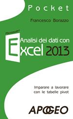 Analisi dei dati con Excel 2013