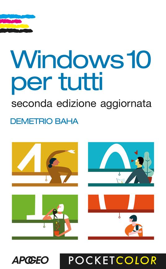 Windows 10 per tutti - Demetrio Baha - ebook