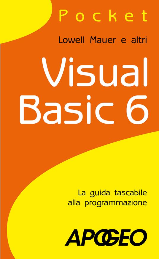 Visual Basic 6 - Mauer Lowell - copertina