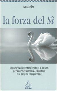 La forza del sì - Anando - copertina