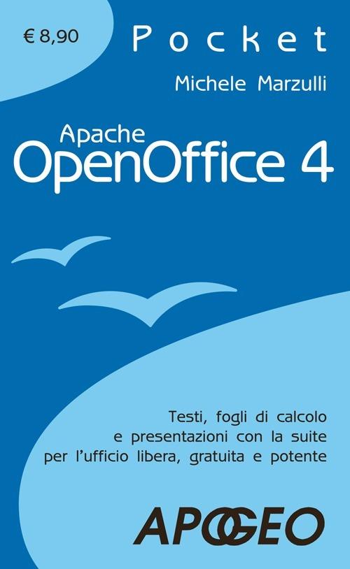 Apache OpenOffice 4.0 - Michele Marzulli - copertina