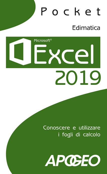 Excel 2019. Conoscere e utilizzare i fogli di calcolo - copertina