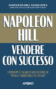 Libro Vendere con successo Napoleon Hill