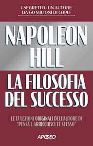 Libro La filosofia del successo Napoleon Hill