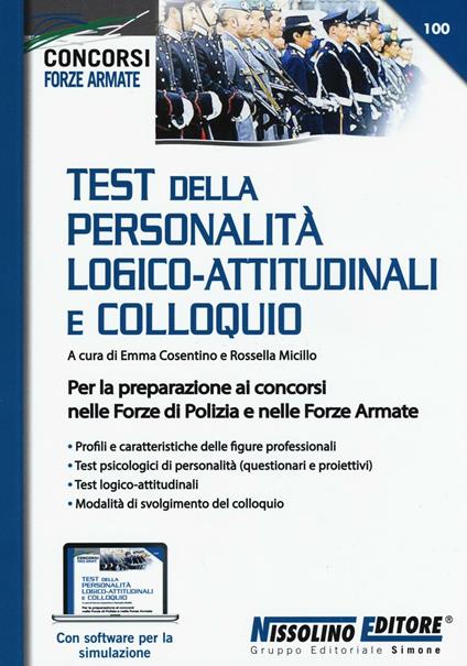 Test della personalità logico-attitudinali e colloquio. Per la preparazione ai concorsi nelle forze di polizia e nelle forze armate. Con aggiornamento online - copertina