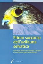 Primo soccorso dell'avifauna selvatica