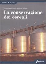 La conservazione dei cereali