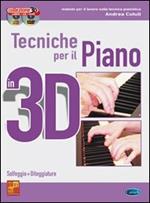Tecniche per il piano in 3D. Con CD Audio. Con DVD