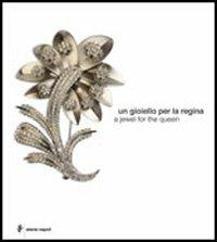 Un gioiello per la regina-A jewel for the Queen - copertina