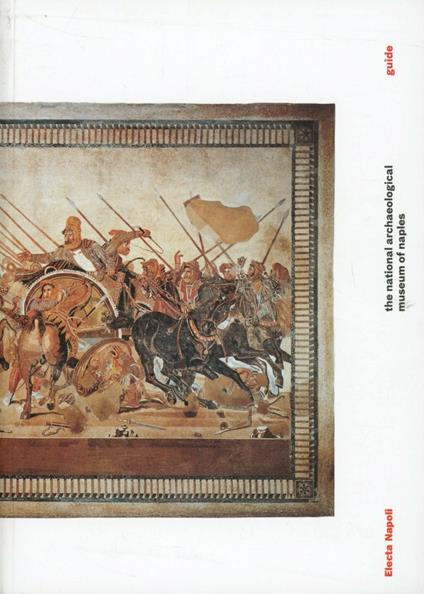 The natural archaeological museum of Naples - Rosanna Cappelli,Annalisa Lomonaco - copertina