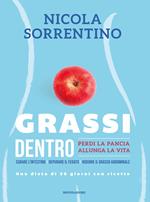 Grassi dentro. Perdi la pancia, allunga la vita