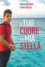 Il tuo cuore, la mia stella