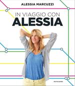 In viaggio con Alessia