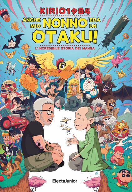 Anche mio nonno era un otaku! L'incredibile storia dei manga - Kirio1984,Capitan Artiglio - ebook