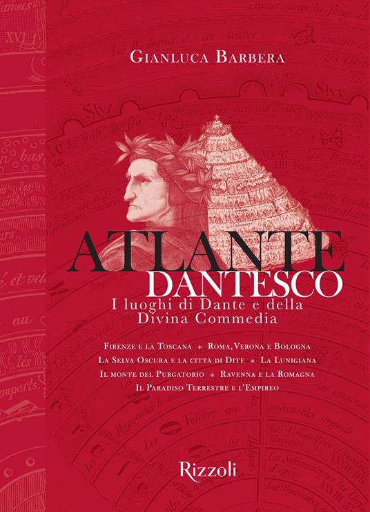 Atlante dantesco. I luoghi di Dante e della Divina Commedia - Gianluca Barbera - ebook