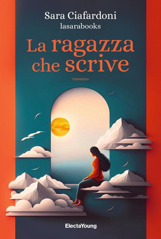 La ragazza che scrive - Sara Ciafardoni - ebook