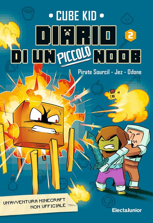 Diario di un piccolo Noob. Vol. 2 - Cube Kid,Saboten,Carla Storti - ebook