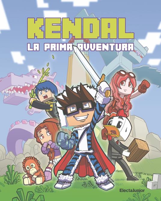 Kendal. La prima avventura - Kendal - ebook