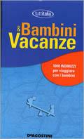 Bambini & vacanze