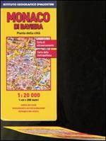 Monaco di Baviera 1:20.000. Francoforte 1:16.000