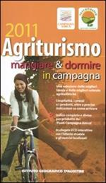 Agriturismo 2011. Con CD-ROM