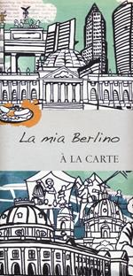 La mia Berlino. À la carte