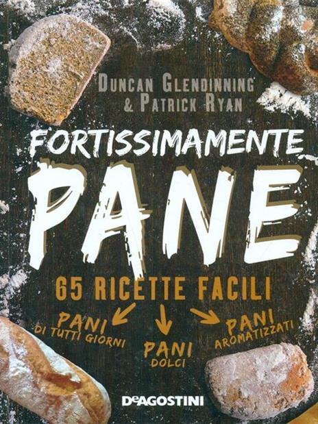 Fortissimamente pane - Dukan Glendinning,Patrick Ryan - 3