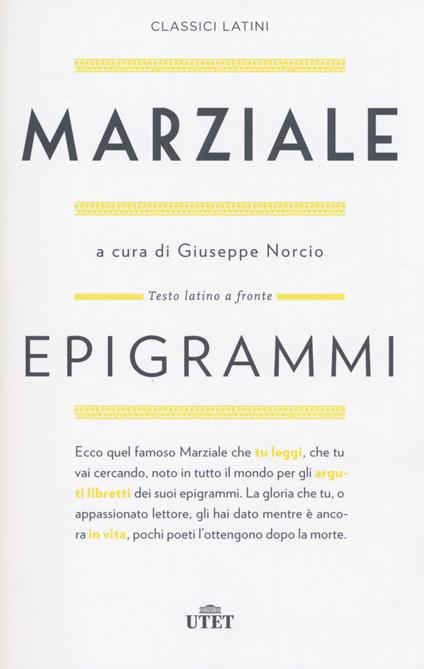 Epigrammi. Testo latino a fronte. Con e-book - Marco Valerio Marziale - copertina