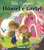 Hänsel e Gretel. Ediz. illustrata